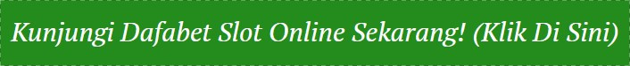 Gabung Dafabet Slot Online