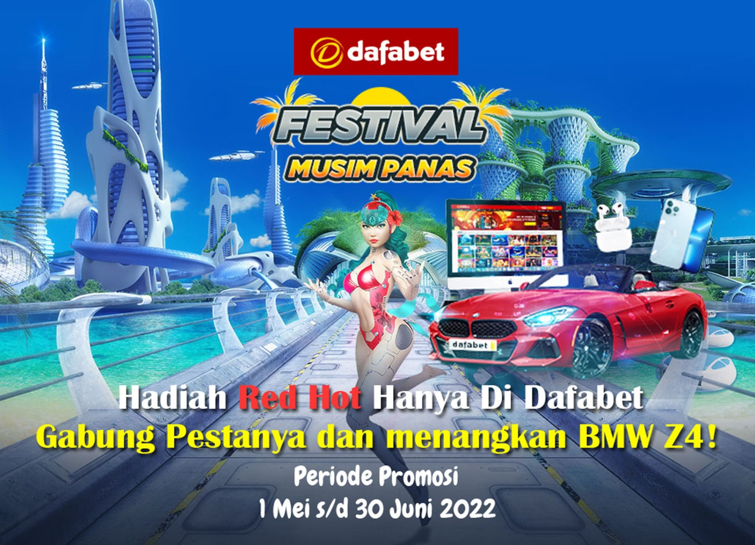 Festival Musim Panas Dafabet